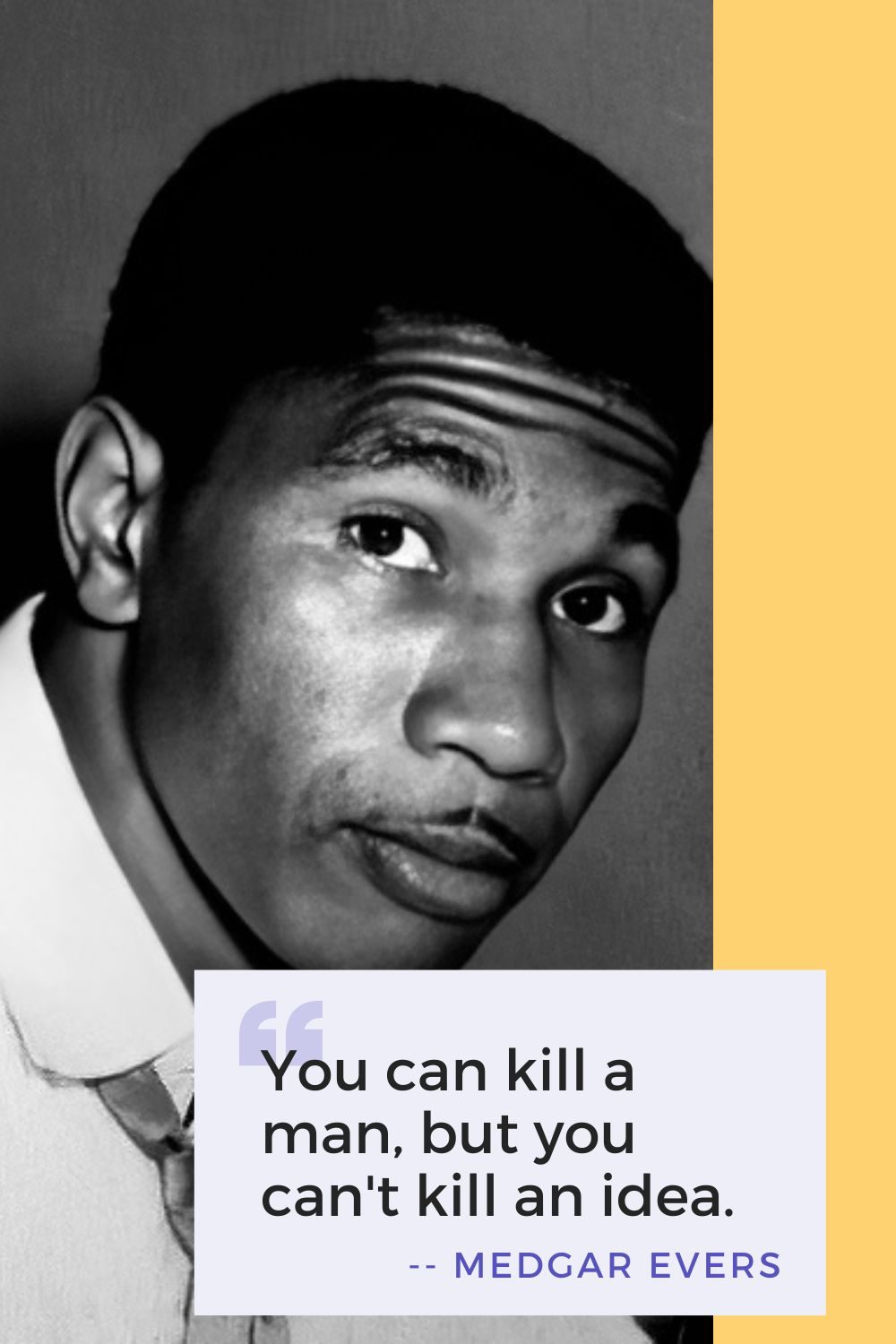 Medgar Evers Quotes - Pin 4 - JPG